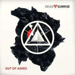 Dead By Sunrise : Out of Ashes